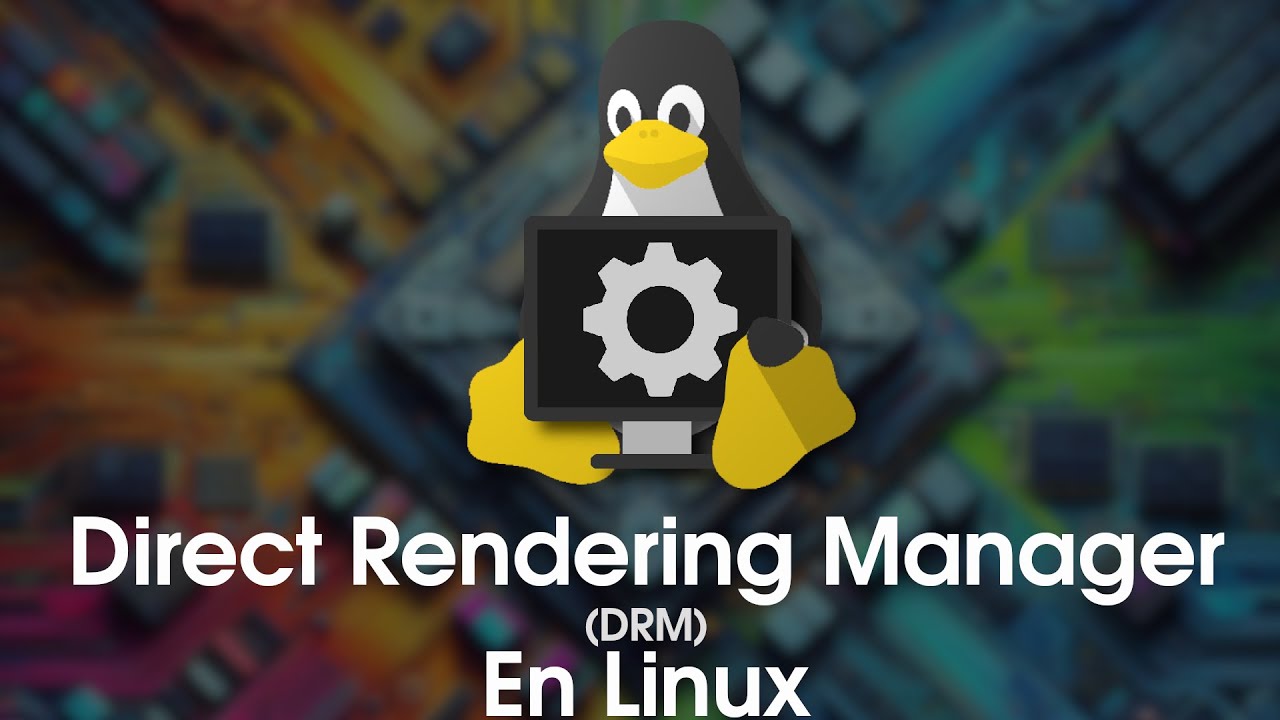 ¿Cómo funciona LIBDRM en Linux?